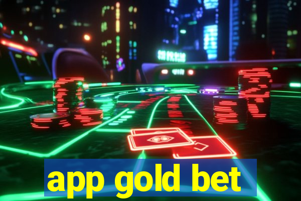 app gold bet